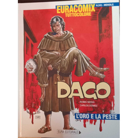 Dago 63. L'oro e la peste. Euracomix tuttocolore n. 243.