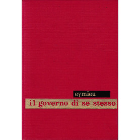 Enciclopedia psicologica. Il governo di se stesso vol. 3.