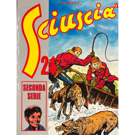 Sciuscià 21. Seconda serie.