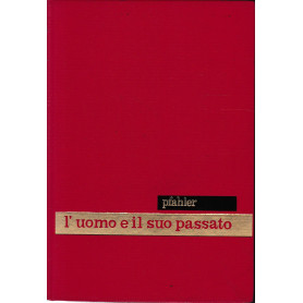 Enciclopedia psicologica. L'uomo e il suo passato vol. 13.