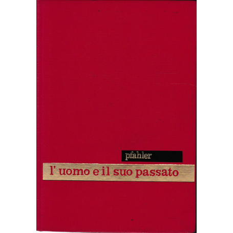 Enciclopedia psicologica. L'uomo e il suo passato vol. 13.