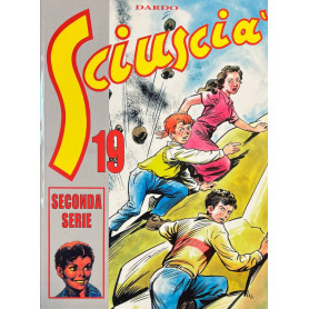 Sciuscià 19. Seconda serie.