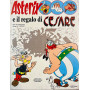 Asterix e il regalo di Cesare.