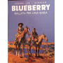 Blueberry 15. Ballata per una bara.