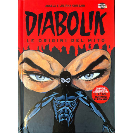 Diabolik - Le origini del mito. Il re del terrore: il remake.