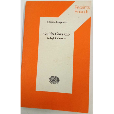 Guido Gozzano. Indagini e letture