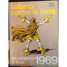 Almanacco di linus 1969. Saturno contro la terra.
