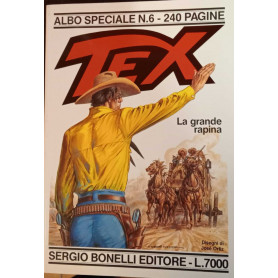 Tex. Albo speciale n. 6. La grande rapina.