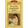 Poesie d'amore. Rimas. Testo spagnolo a fronte
