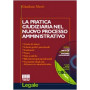 Pratica giudiziaria nuovo processo amministrativo Tavole di sintesi Schemi grafici procedurali Scadenzari Prassi Note CD-ROM