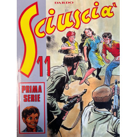 Sciuscià 11. Prima serie.