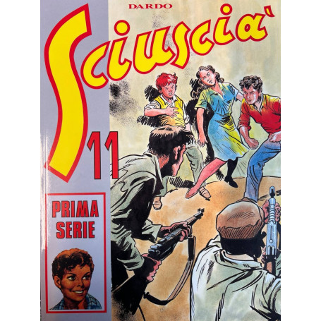 Sciuscià 11. Prima serie.