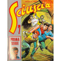 Sciuscià 7. Prima serie.