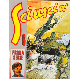 Sciuscià 6. Prima serie.