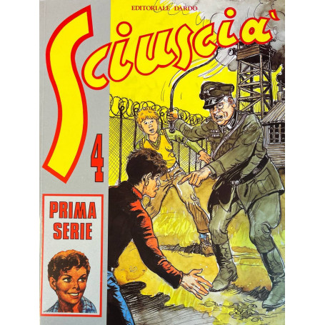 Sciuscià 4. Prima serie.