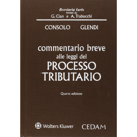 Commentario alle leggi del processo tributario
