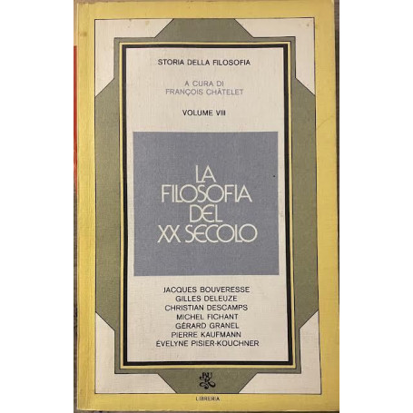 La filosofia del XX secolo. Volume VIII