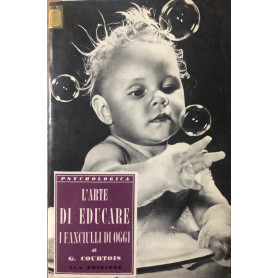L'arte di educare i fanciulli di oggi