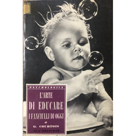 L'arte di educare i fanciulli di oggi