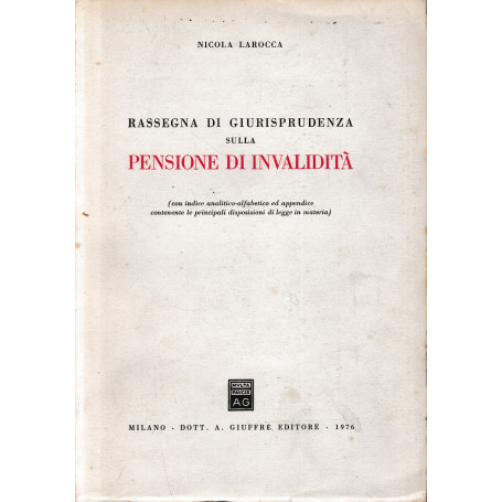 Rassegna di giurisprudenza sulla pensione di invalidità.