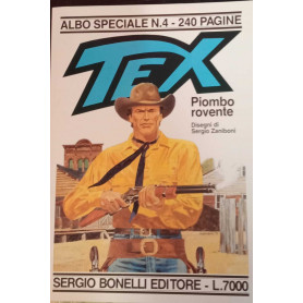 Tex. Albo speciale n. 4. Piombo rovente.