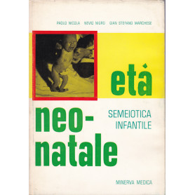 Semeiotica infantile. Età  neonatale.