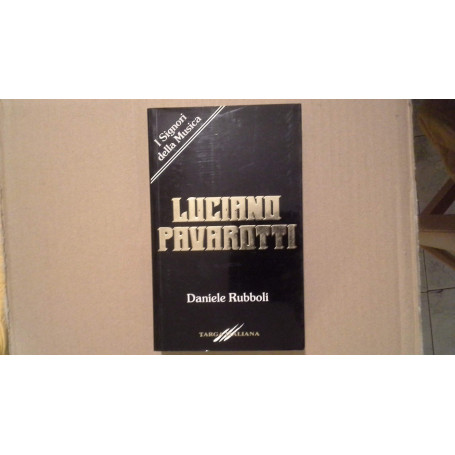 Luciano Pavarotti.