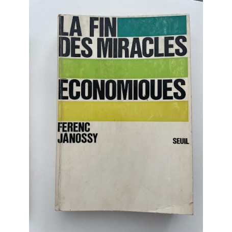 La fin des miracles économiques