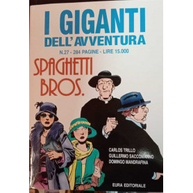 I giganti dell'avventura n. 27. Spaghetti bros.