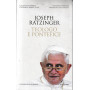 Joseph Ratzinger. Teologo e Pontefice.