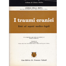 I traumi cranici. Esiti ed aspetti medico-legali.