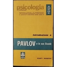 Introduzione a Pavlov e la sua scuola