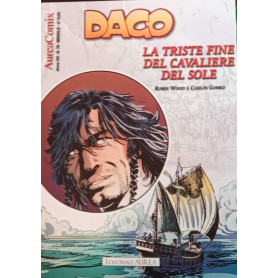 Dago 107. La triste fine del cavaliere del sole.