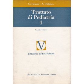 Trattato di pediatria. I. II.