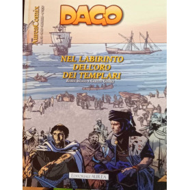 Dago 116. Nel labirinto dell'oro del templari.