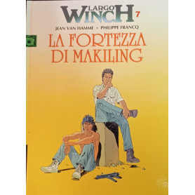 Largo Winch 7. La fortezza di Makiling.