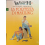 Largo Winch 7. La fortezza di Makiling.