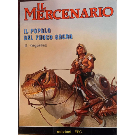 Il mercenaio 1. Il popolo del fuoco sacro.