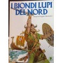 I biondi lupi del nord. Albi del giornalino n. 8.