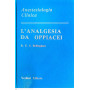 L' analgesia da oppiacei