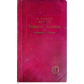 Manuale di terapia clinica con formulario ragionato