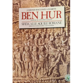 Ben Hur. Sfida alle aquile romane.
