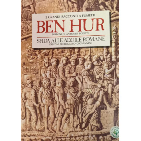 Ben Hur. Sfida alle aquile romane.