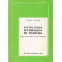 Patologia metabolica in pediatria. Aspetti fisio-patologici