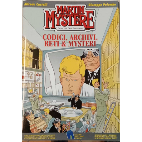 Martin Mystere. Codici archivi reti & mysteri.