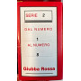Giubba Rossa. Seconda serie (da n° 1 a 8).