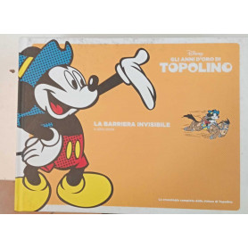 Gli anni d'oro di topolino. Volumi dal n. 4 al n. 10.