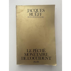 Le péché monétaire de l'occident