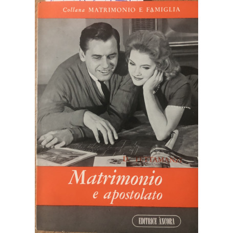 Matrimonio e apostolato.