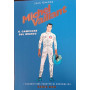Michel Vaillant. Il campione del mondo.